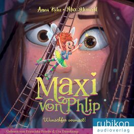 Album cover of Maxi von Phlip (2). Wunschfee vermisst!