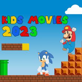 Album cover of Kids Movies 2023 (Super Mario Bros, Sonic Inspired)