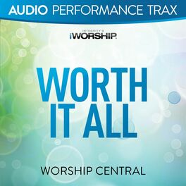 Album cover of Worth It All (Audio Performance Trax)