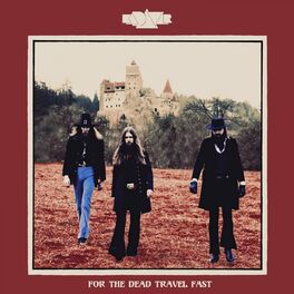 Album cover of For the Dead Travel Fast