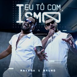 Album cover of Eu Tô Com Ismo