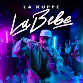 Album cover of La Bebe