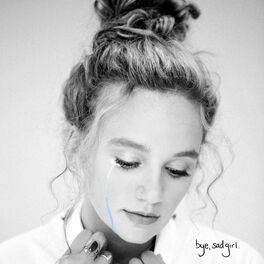 Album cover of bye, sad girl.