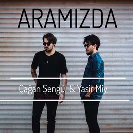 Album cover of Aramızda (feat. Çağan Şengül)