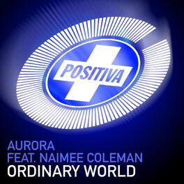 Album cover of Ordinary World (feat. Naimee Coleman)