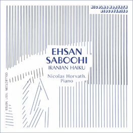 Album cover of Ehsan Saboohi: Iranian Haiku