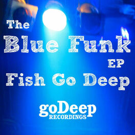Album cover of The Blue Funk EP