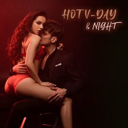 Album cover of Hot V-Day & Night: Sensual Slow Electronic for Sexy Valentine’s Day