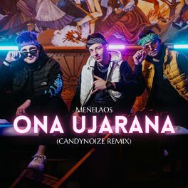 Album cover of Ona Ujarana (CandyNoize Remix)