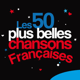 Album picture of Les 50 plus belles chansons françaises