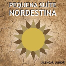 Album cover of Pequena Suite Nordestina