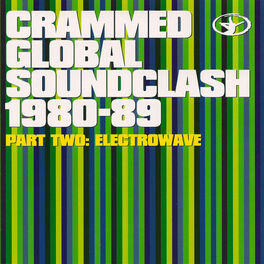 Album cover of Crammed Global Soundclash 1980-89