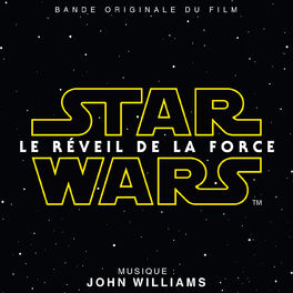 Album cover of Star Wars: Le Réveil de la Force (Bande Originale du Film)