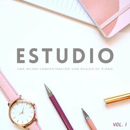 Album cover of Estudio: Una Mejor Concentración Con Música De Piano Vol. 1