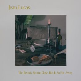 Album cover of The Beauty Seems Close, But Is So Far Away (Deluxe)