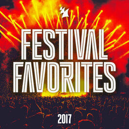 Album cover of Festival Favorites 2017 - Armada Music