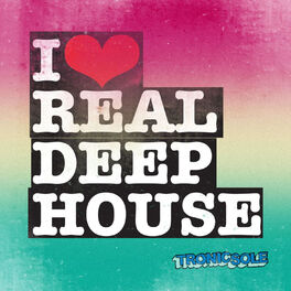 Album cover of I Heart Real Deep House