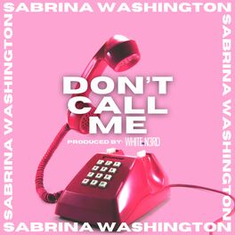Album cover of Don't Call Me