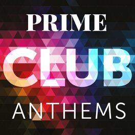 Album cover of Prime Club Anthems
