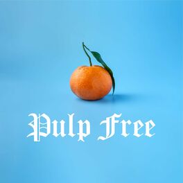 Album cover of Pulp Free
