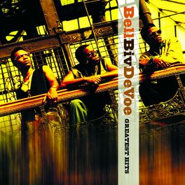 Album cover of Bell Biv DeVoe Greatest Hits
