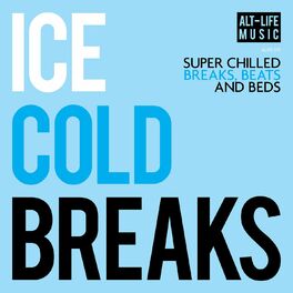 Album cover of Ice Cold Breaks