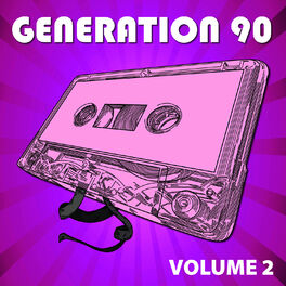 Album cover of Generation 90 Vol. 2