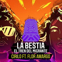 Album cover of La Bestia (El Tren del Migrante)