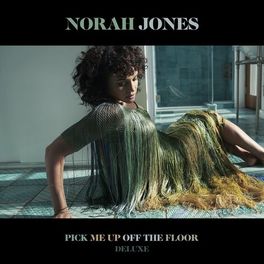 Album cover of Pick Me Up Off The Floor (Deluxe Edition)