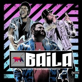 Album cover of Baila (feat. Thalles Roberto & Travy Joe)