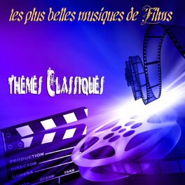 Album cover of Les plus belles musiques de films: Thèmes classiques