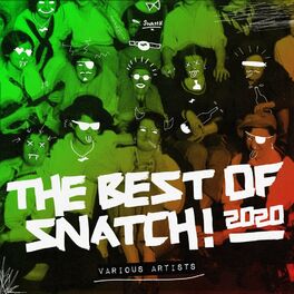 Album cover of The Best Of Snatch! 2020
