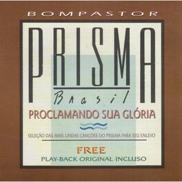 Grupo Prisma - Eu não me esqueci de Ti: letras e músicas