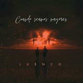 Album cover of Cuando Seamos Mayores