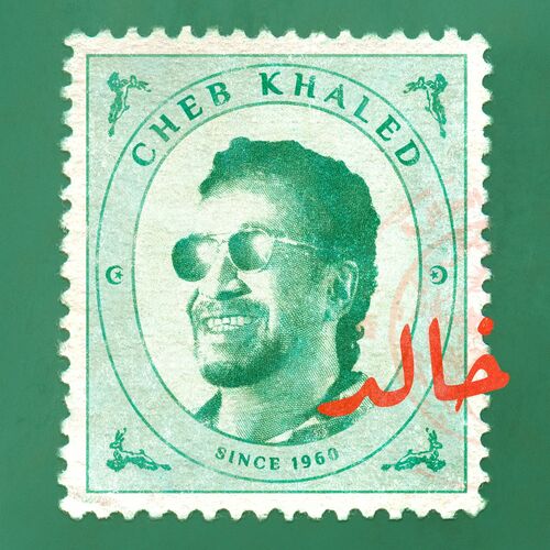 Cheb Khaled 2022