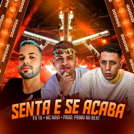 Album cover of Senta e Se Acaba