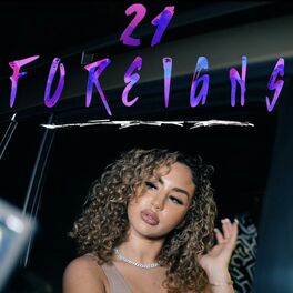 Album cover of 21 Foreigns (feat. Solomon)