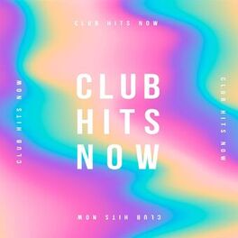 Album cover of Club Hits Now