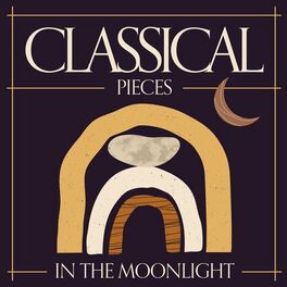 Album cover of Classical Pieces in the Moonlight