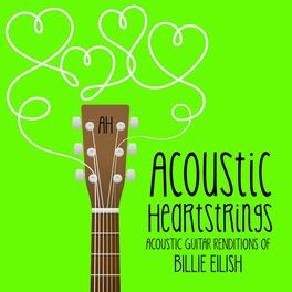 Album cover of Acoustic Guitar Renditions of Billie Eilish