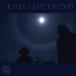 Album cover of De aquí a la eternidad