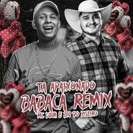 Album cover of Ta Apaixonado Babaca (Remix)