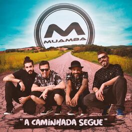 Album cover of A Caminhada Segue