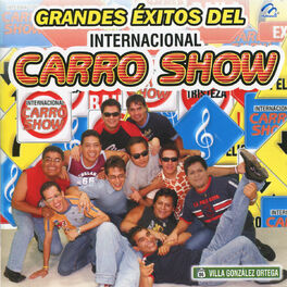 Album cover of Grandes Éxitos del International Carro Show