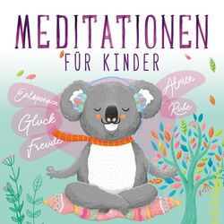Meditationen für Kinder