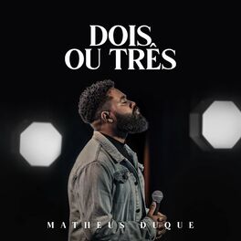Album cover of Dois ou Três