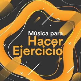 Album cover of Música Para Hacer Ejercicio