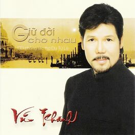 Album cover of Giữ đời cho nhau (Thơ Du Tử Lê Phổ Nhạc)
