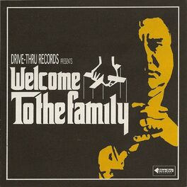 Album cover of Welcome To The Family