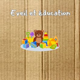 Album cover of Éveil et éducation (Berceuses pour bien dormir)